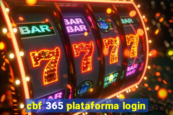 cbf 365 plataforma login